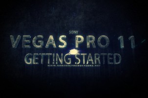 Vegas Pro 11: Getting Started
