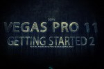 Vegas Pro 11: Getting Started Part 2